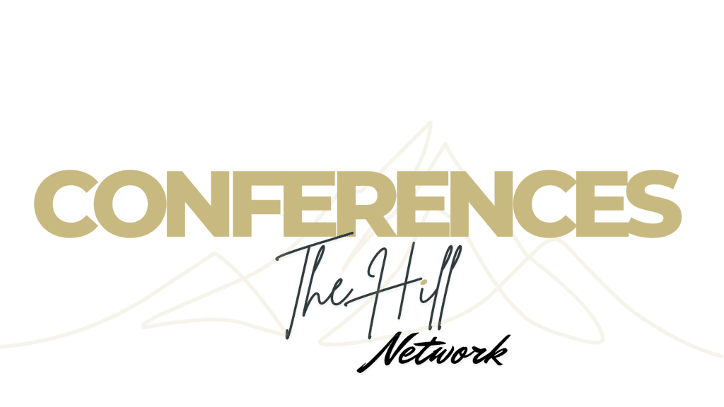 les conférences de The Hill Network
